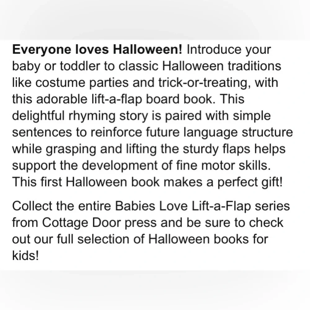 Babies Love Halloween: A Lift-a-Flap Board Book for Babies and Toddlers - NEW